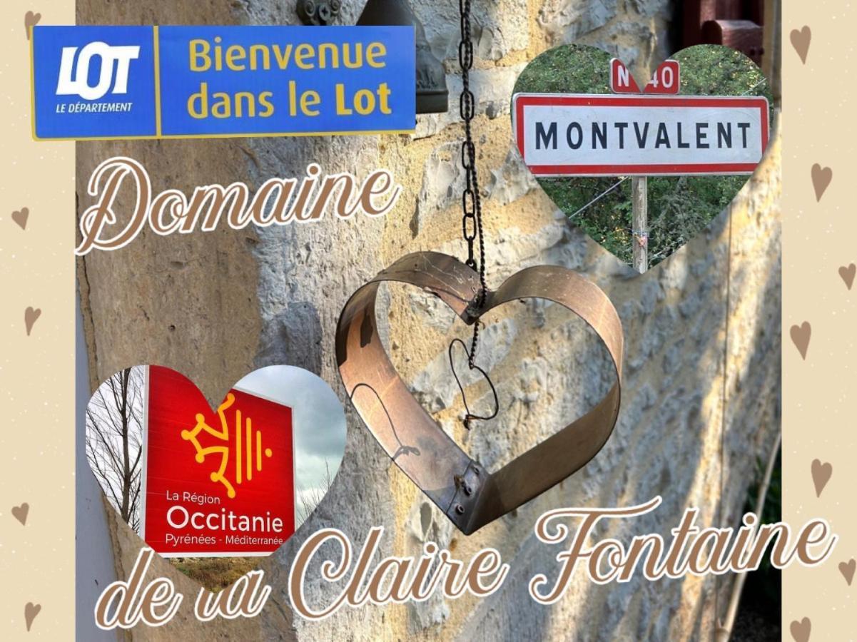 Le Domaine De La Claire Fontaine Gites -Chambres D'Hotes Montvalent المظهر الخارجي الصورة